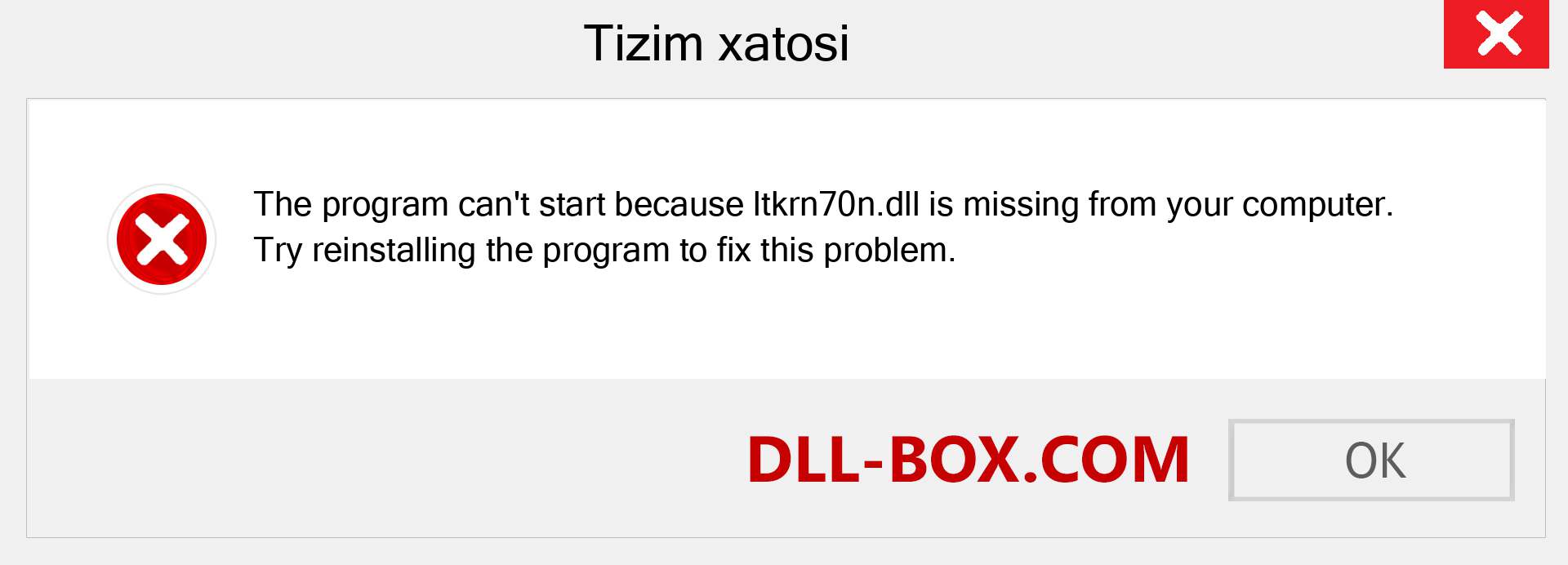 ltkrn70n.dll fayli yo'qolganmi?. Windows 7, 8, 10 uchun yuklab olish - Windowsda ltkrn70n dll etishmayotgan xatoni tuzating, rasmlar, rasmlar